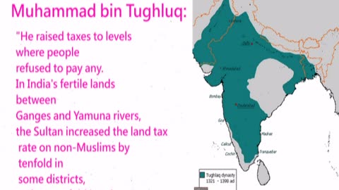 Sultan Mohammed bin Tughlaq (1325-51) "Making wars upon the infidel"