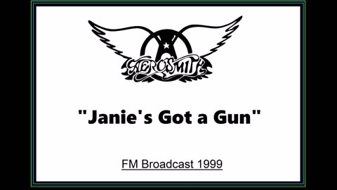 Aerosmith - Janie's Got a Gun (Live in Osaka, Japan 1999) FM Broadcast