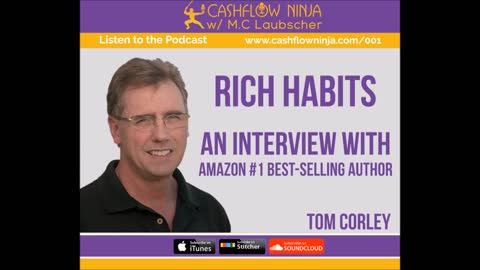 Tom Corley Shares The 4 Habits That Will Make You Rich and 4 Strategies to Build your Network