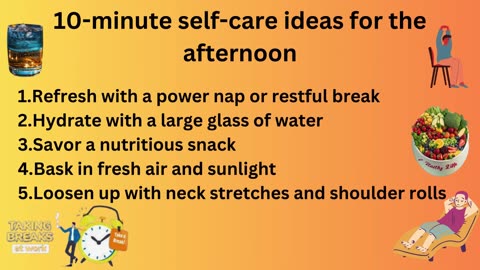 10-minute self-care ideas for the afternoon