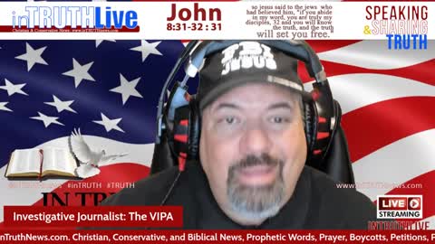 inTruth LIVE: The VIPA: The Deception and the Truth