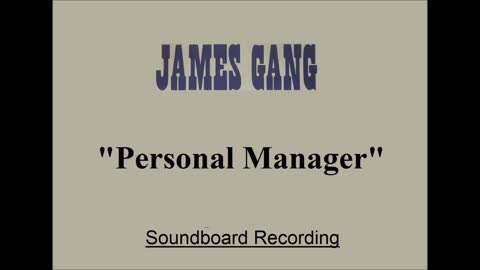 James Gang - Personal Manager (Live in Cleveland, Ohio 2001) Soundboard