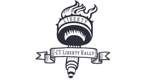 CT Liberty Rally - Welcome To The Revolution