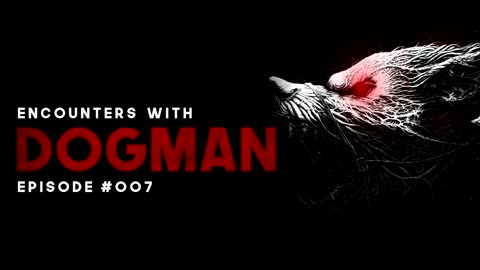 PROJECT FEATHER: CREATION OF DOGMAN - EPISODE #007