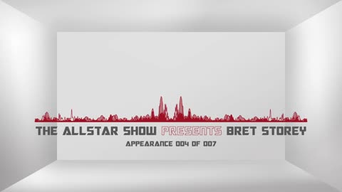 The Allstar Show presents Bret Storey - Appearance 4 of 7