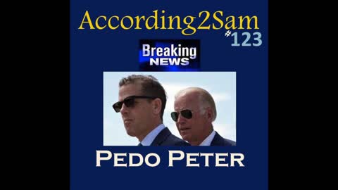 According2Sam #123 'Pedo Peter'