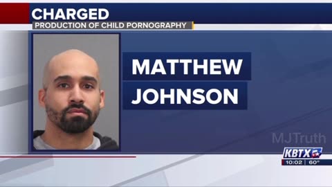 Mathew Johnson, Arrested by FBI on Charges of Production, Distribution, and Possession of Child Porn