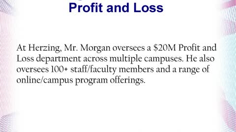 Mr. Jason Morgan of Herzing University oversees a $20M Profit and Loss