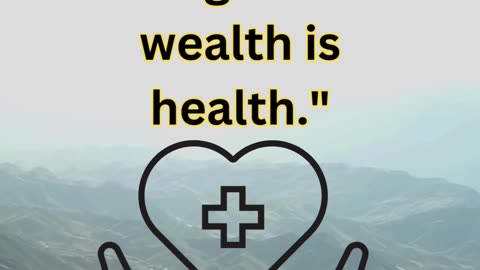 Prioritizing Health: Unlocking the Greatest Wealth"