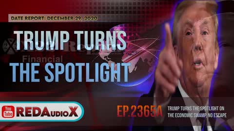 Trump turns the spotlight on