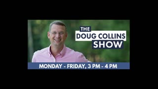 The Doug Collins Show on April 19, 2022