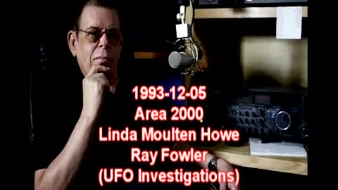 Art Bell Area 2000 1993-12-05 Linda Moulton Howe, Ray Fowler (UFO Investigations)