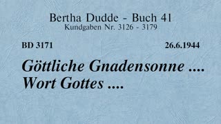 BD 3171 - GÖTTLICHE GNADENSONNE .... WORT GOTTES ....