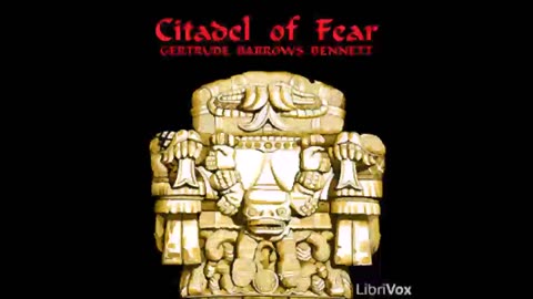 Citadel of Fear by Gertrude Barrows Bennett - FULL AUDIOBOOK