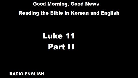 Radio English | Luke 11 | Part II
