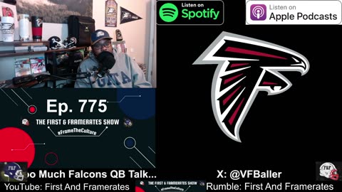 Ep. 775 Too Much Falcons QB Talk...