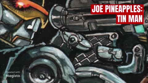 Joe Pineapples: Tin Man by Rebellion Publishing