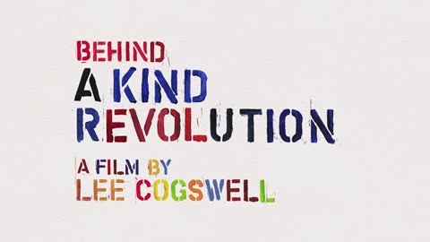 2017 A Kind Revolution Promotion Video