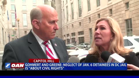 Gohmert and Greene: Neglect of Jan. 6 detainees in D.C. jail is ‘about civil rights’