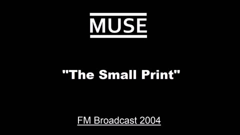 Muse - The Small Print (Live in Sydney, Australia 2004) FM Broadcast
