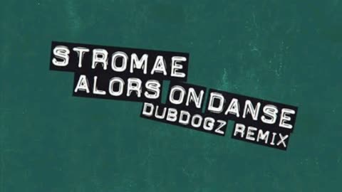 Alors On Danse (Stromae, Dubdogz)