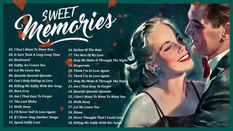 Sweet Memories Love Songs Of All Time ❤ Sweet Memories Oldies Song ❤Oldies But Goodies Love Songs