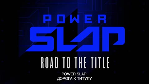 Power Slap: Road to the Title (Ep. 6) Russian