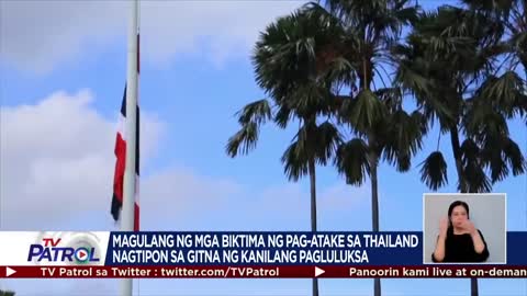 Magulang ng mga biktima ng pag-atake sa Thailand nagtipon sa gitna ng kanilang pagluluksa |TV Patrol