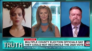 EXCLUSIVE: MULTIPLE COUNTY ELECTION OFFICIALS SAY THEY COULD NOT RECONCILE THE 2020 VOTE