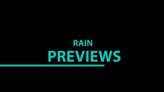 RAIN PREVIEW-HisKingdomCome