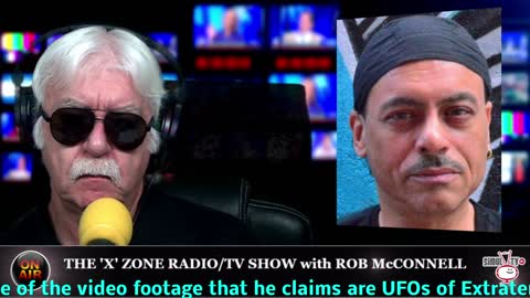 The 'X' Zone Radio/TV Show with Rob McConnell: Guest - WILBUR ALLEN