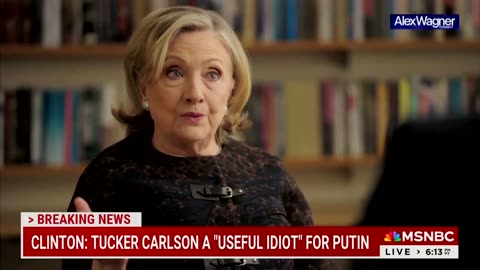 Hillary Clinton's Still Pushing The 'Russia Collusion' BS To Slam Trump (And Tucker Carlson)