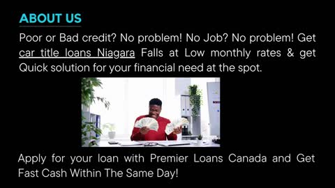 Apply Now For Instant Approval On Your Car Title Loan in Niagara Falls!