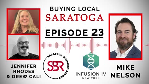 Buying Local Saratoga - Episode 23: Jennifer Rhodes & Drew Cali (Mind Body Soul Expo)