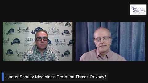 Medical Healthcare Privacy with Shawn Needham RPh and Hunter Schultz on Health Solutions Podcast
