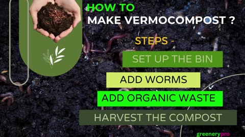 How to make Vermicompost at home? | Materials You'll Need & Steps |Greenery Pro