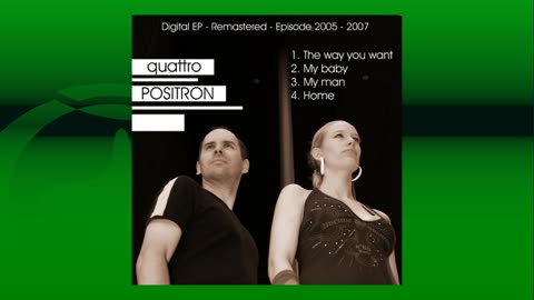 POSITRON - Quattro EP Episode 2005...2007 (2022) Remastered
