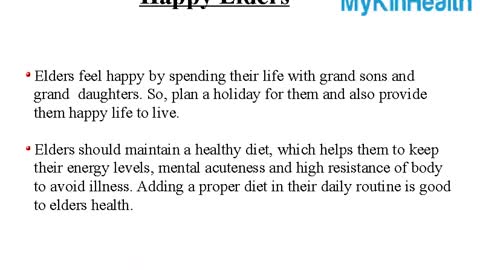 Provide Happy Life To Your Elders