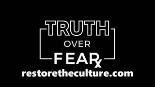 Truth Over Fear 2021 Relaunch