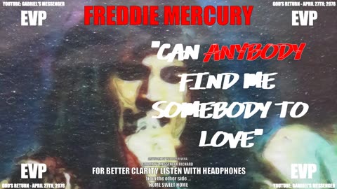 EVP Freddie Mercury Singing Intro to SOMEBODY TO LOVE Afterlife Spirit Communication