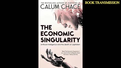 The Economic Singularity - Calum Chace #audiobook