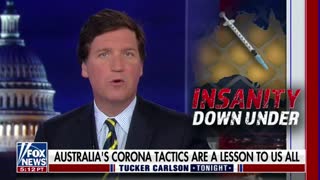 Tucker Carlson delves into the extreme measures Australia has taken in response to the pandemic