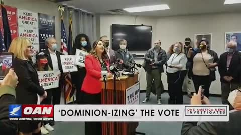Dominion-ize the vote. Part #1 OAN REPORTS