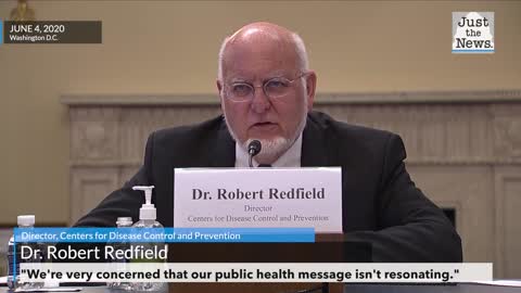 Dr. Redfield of CDC worried "our public health message isn't resonating."
