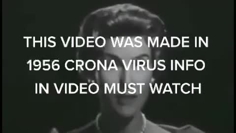 Made in 1956 - Corona Virus?