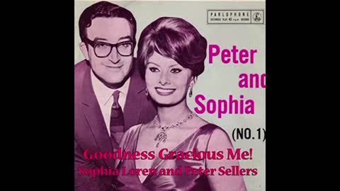 GOODNESS GRACIOUS ME - SOPHIA LOREN & PETER SELLERS