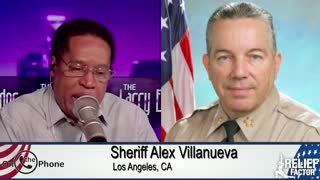 Sheriff Alex Villanueva: The Uptick In Crime, Who's to Blame?