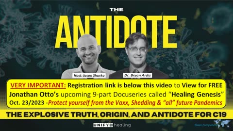 THE ANTIDOTE | The Explosive Truth, Origin, and Antidote for Covid-19 | SHARE EVERYWHERE