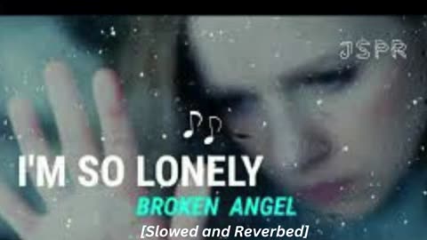Broken Angel Lofi