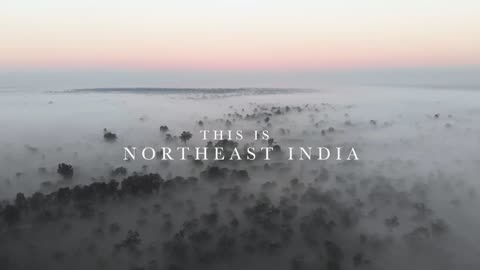 Northeast India 4k _ Seven Sister's